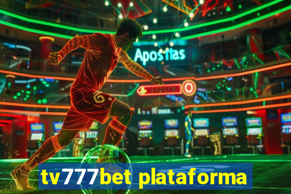 tv777bet plataforma